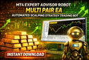 MT4 Expert Advisor Robot Multi Pair Ea Automated Scalping Strategy Trading Bot